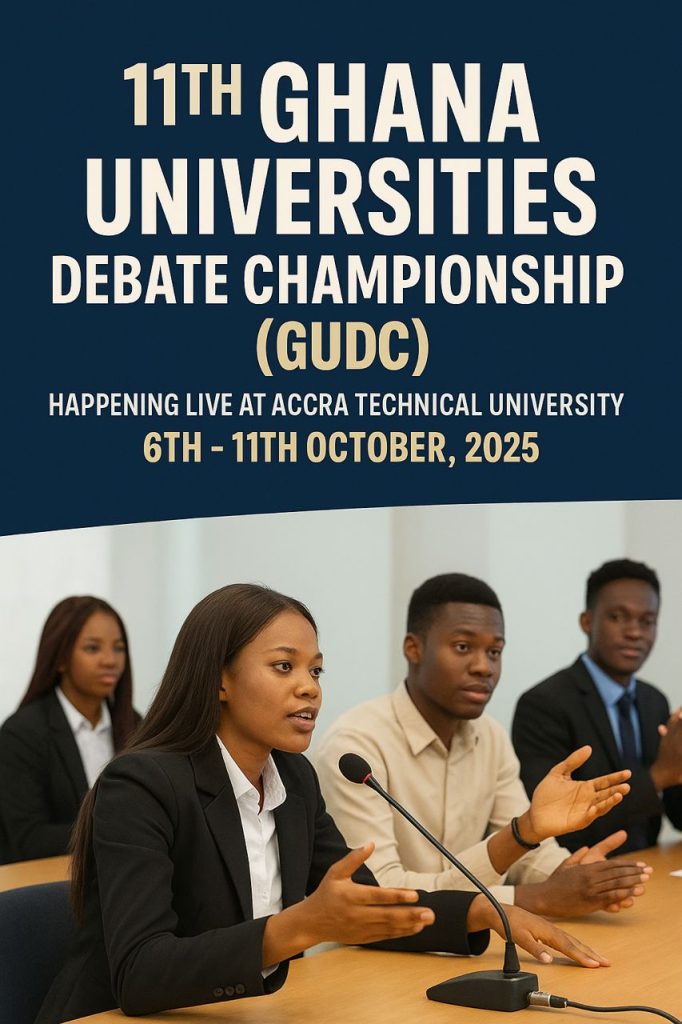 Accra, Ghana – Accra Technical University (ATU) is set to make history as the first Technical University to host the Ghana Universities Debate Championship (GUDC), scheduled for October 6–11, 2025. The event will bring together debaters, adjudicators, and enthusiasts from 14 universities across Ghana, including the University of Ghana, Ashesi University, University of Cape Coast, Kwame Nkrumah University of Science and Technology, University for Development Studies, GIMPA, UHAS, TTU, UENR, AAMUSTED, CCTU, SDD-UBIDS, and others.