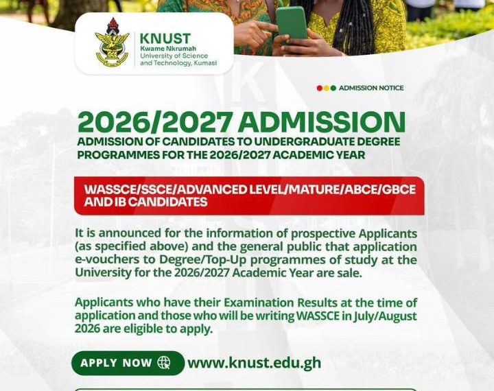 KNUST 2026/2027 Undergraduate Admissions Forms Out – How to Apply, Fees, Deadlines & Streams