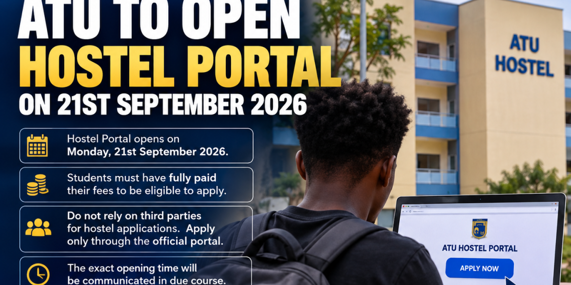 ATU Hostel Portal to Open September 21 for Student Applications