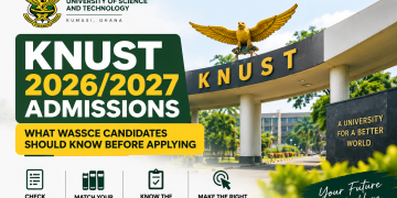 KNUST 2026/2027 Admissions: What WASSCE Candidates Should Know Before Applying
