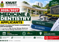 KNUST Sets Entrance Examination and Interviews for 2026/2027 Medicine & Dentistry Applicants